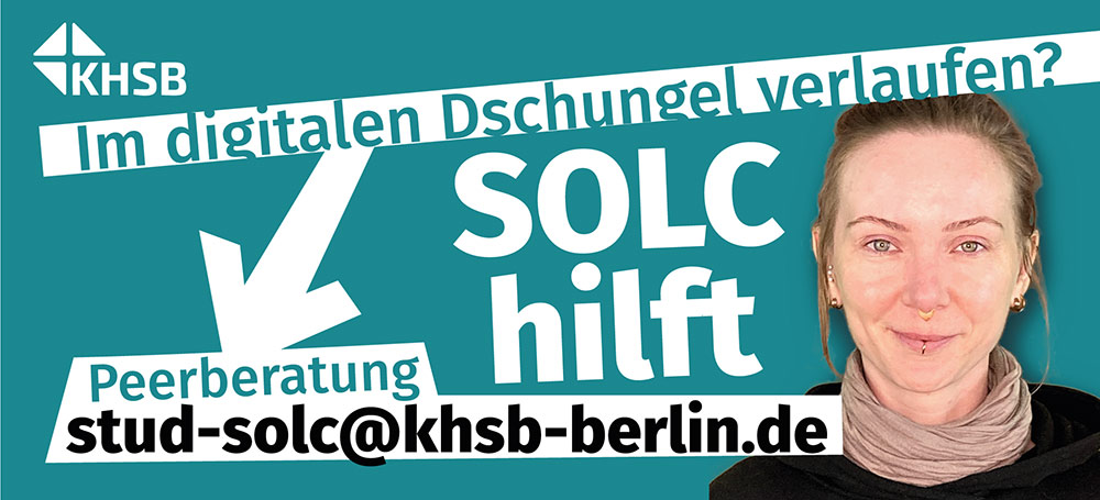 SOLC Peerberatung uner stud-solc@khsb-berlin.de